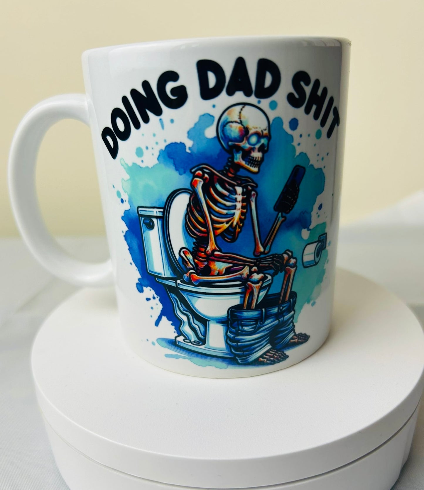 11oz ceramic mug getting 💩 done fathers day