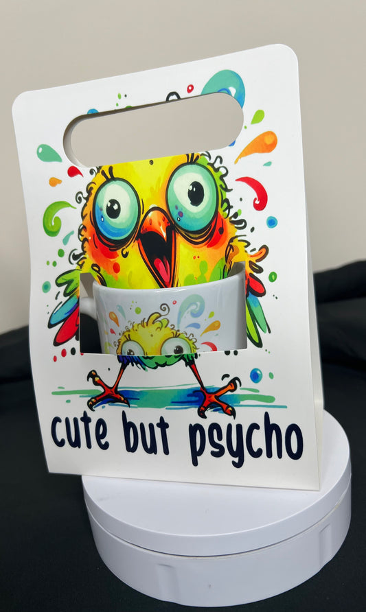 Cute but psycho 11oz ceramic mug